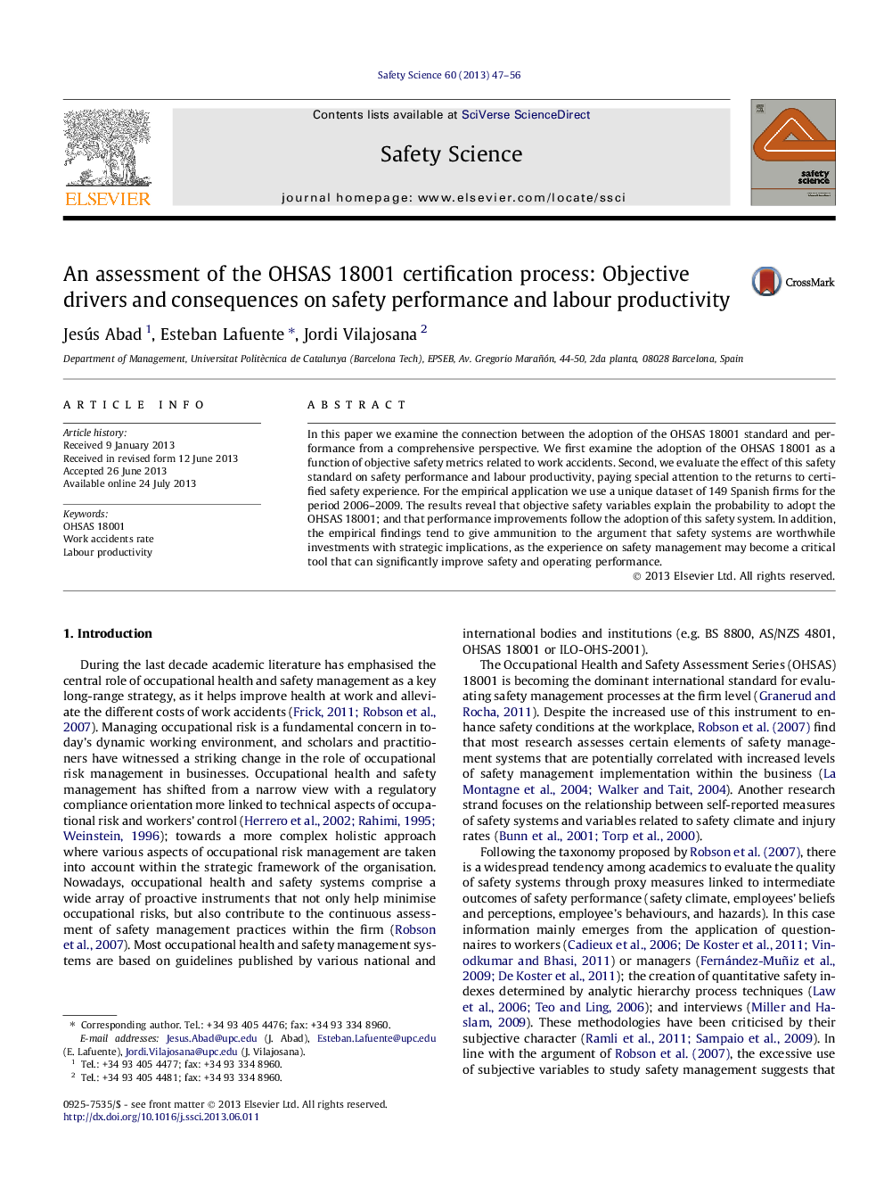 An assessment of the OHSAS 18001 certification process: Objective drivers and consequences on safety performance and labour productivity