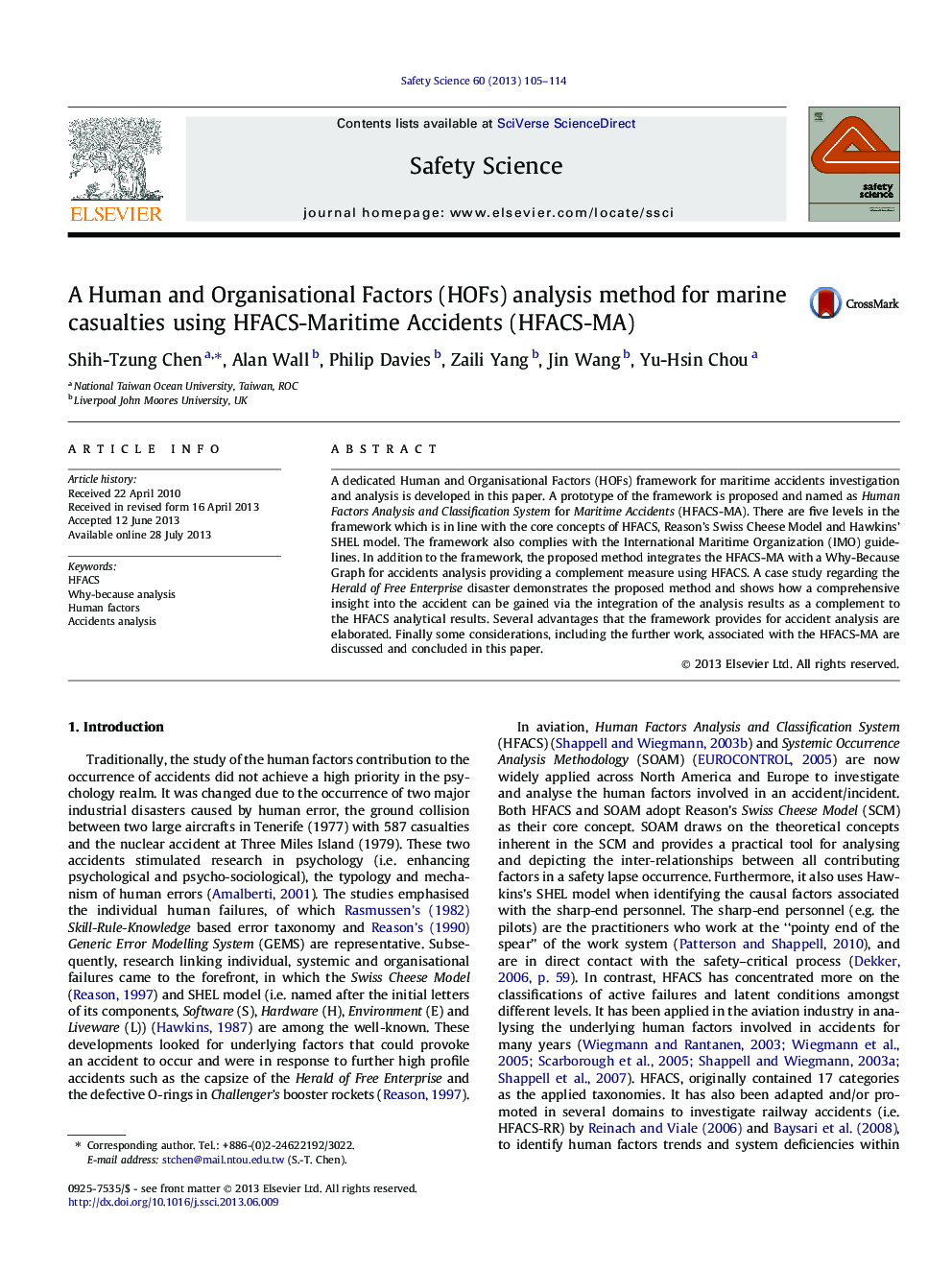 A Human and Organisational Factors (HOFs) analysis method for marine casualties using HFACS-Maritime Accidents (HFACS-MA)