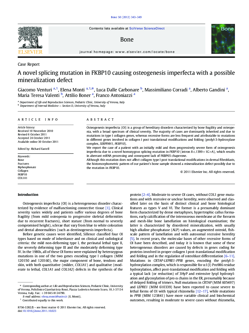 A novel splicing mutation in FKBP10 causing osteogenesis imperfecta with a possible mineralization defect