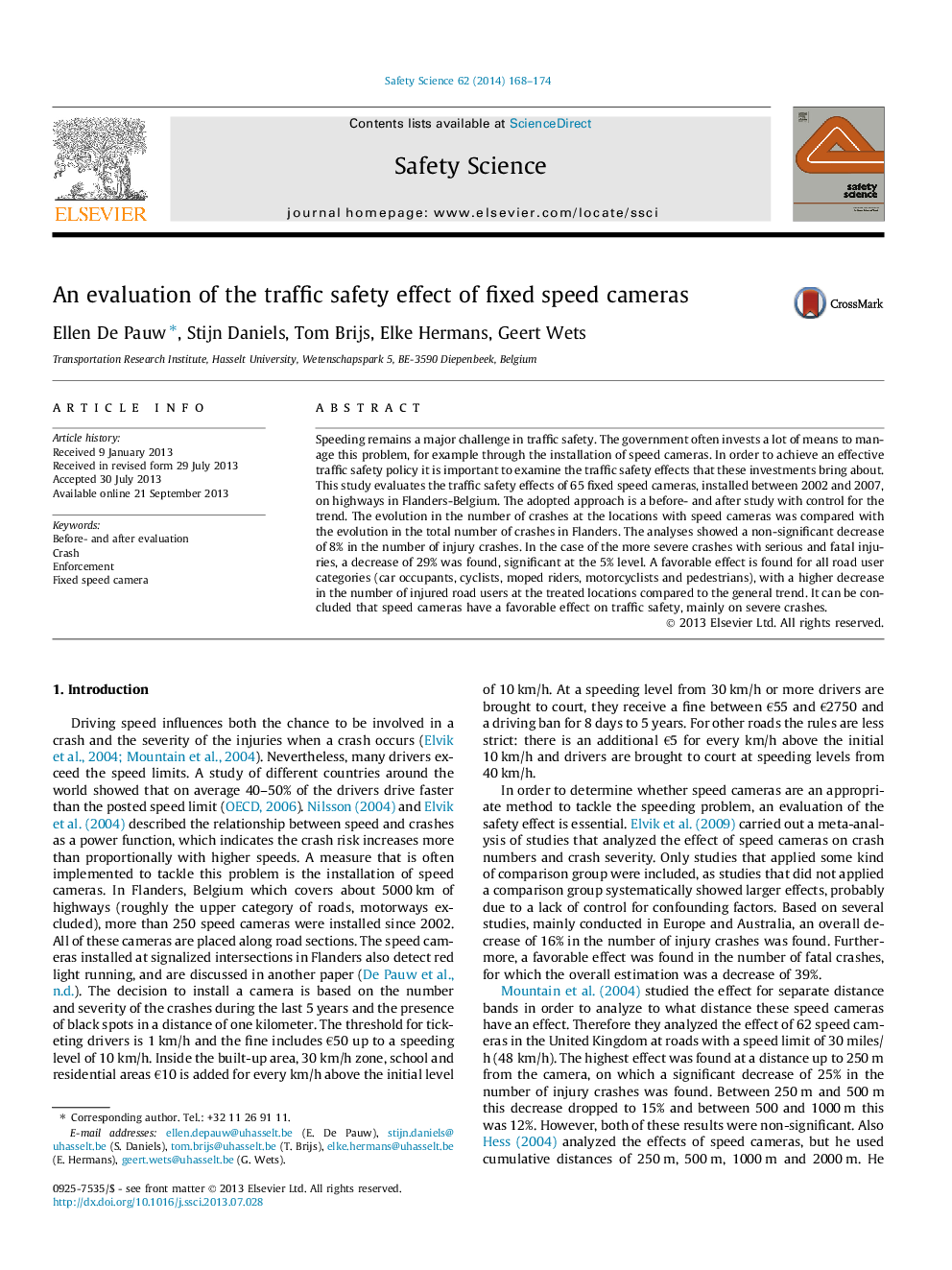 An evaluation of the traffic safety effect of fixed speed cameras