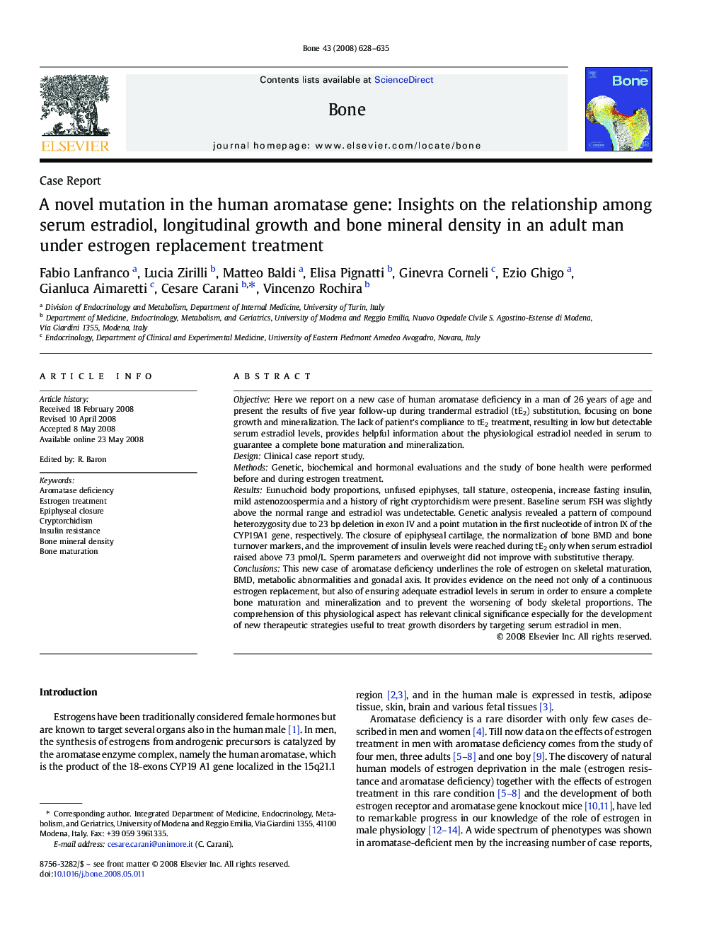 A novel mutation in the human aromatase gene: Insights on the relationship among serum estradiol, longitudinal growth and bone mineral density in an adult man under estrogen replacement treatment