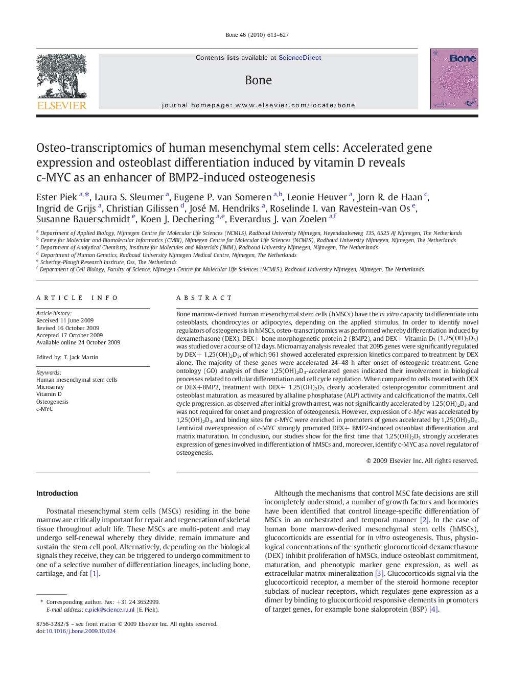 Osteo-transcriptomics of human mesenchymal stem cells: Accelerated gene expression and osteoblast differentiation induced by vitamin D reveals c-MYC as an enhancer of BMP2-induced osteogenesis