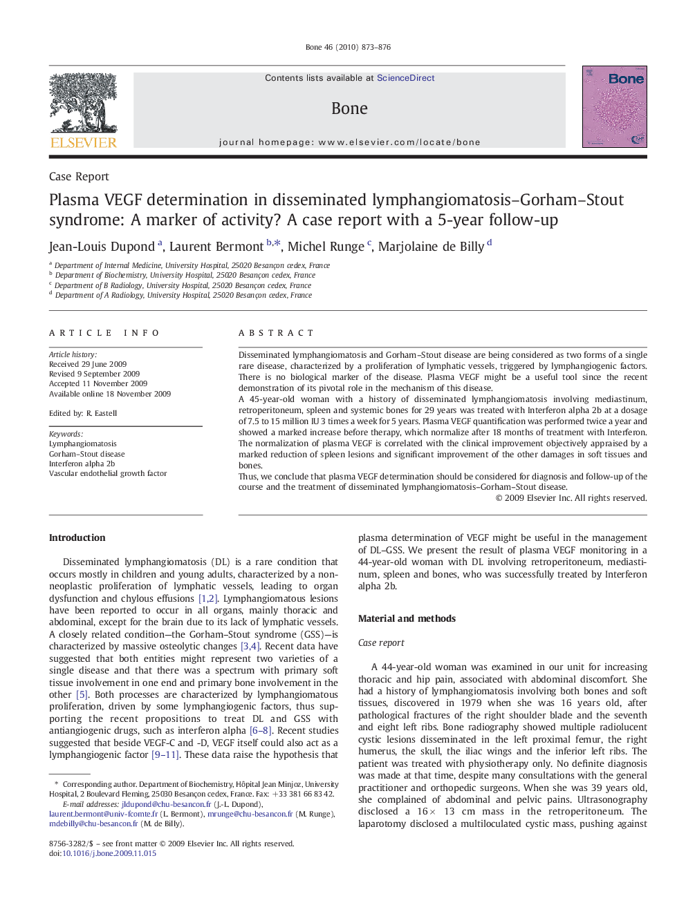 Plasma VEGF determination in disseminated lymphangiomatosis-Gorham-Stout syndrome: A marker of activity? A case report with a 5-year follow-up