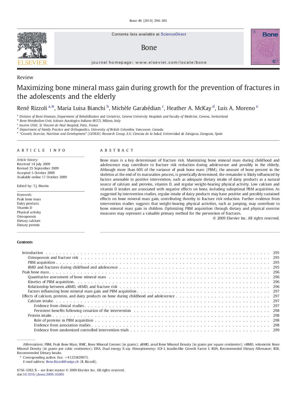 Maximizing bone mineral mass gain during growth for the prevention of fractures in the adolescents and the elderly