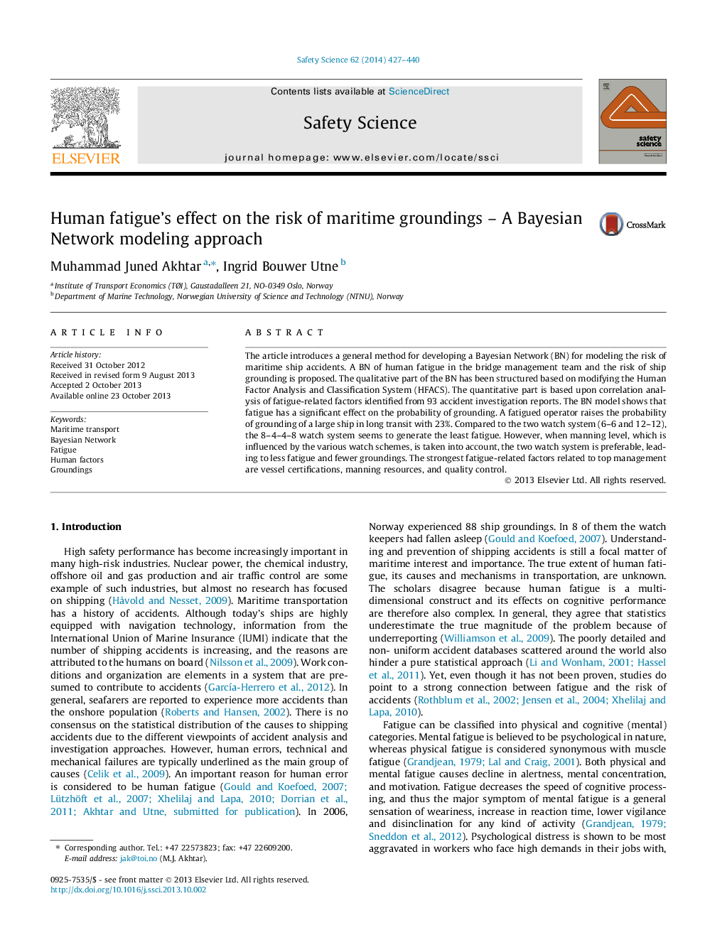 Human fatigue’s effect on the risk of maritime groundings – A Bayesian Network modeling approach