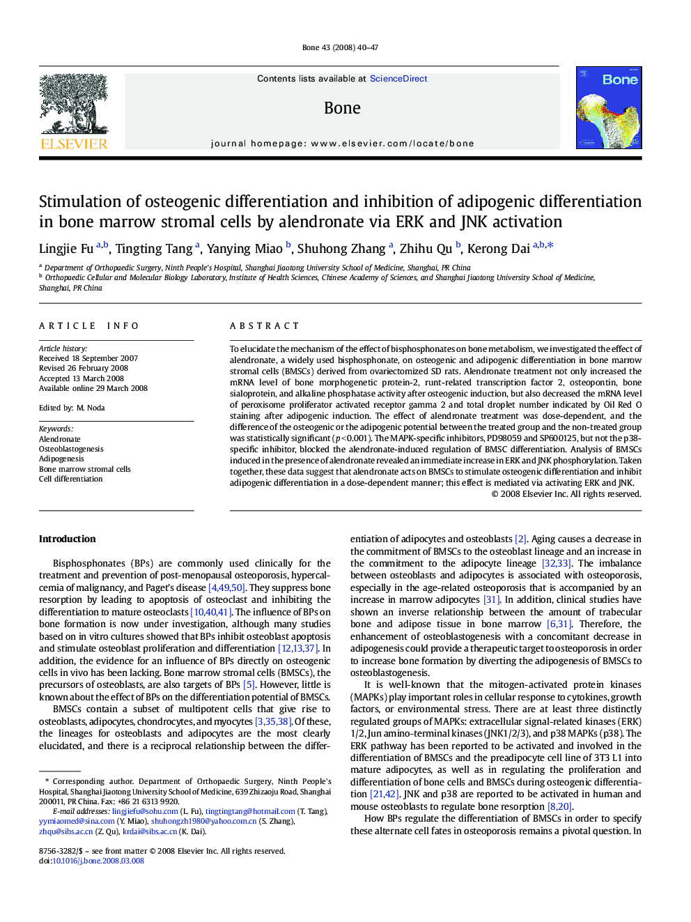 Stimulation of osteogenic differentiation and inhibition of adipogenic differentiation in bone marrow stromal cells by alendronate via ERK and JNK activation