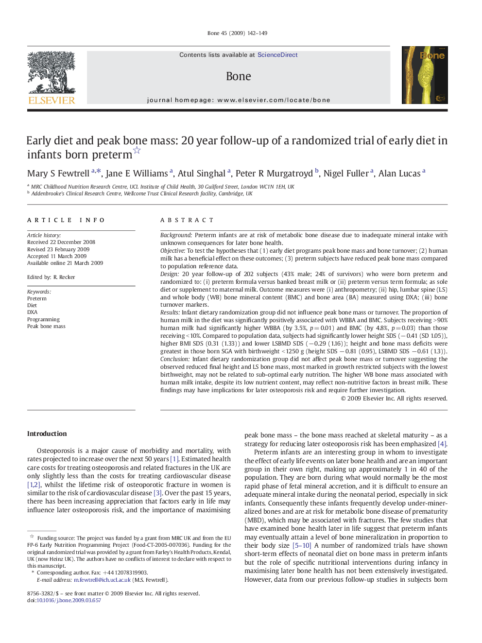 Early diet and peak bone mass: 20Â year follow-up of a randomized trial of early diet in infants born preterm