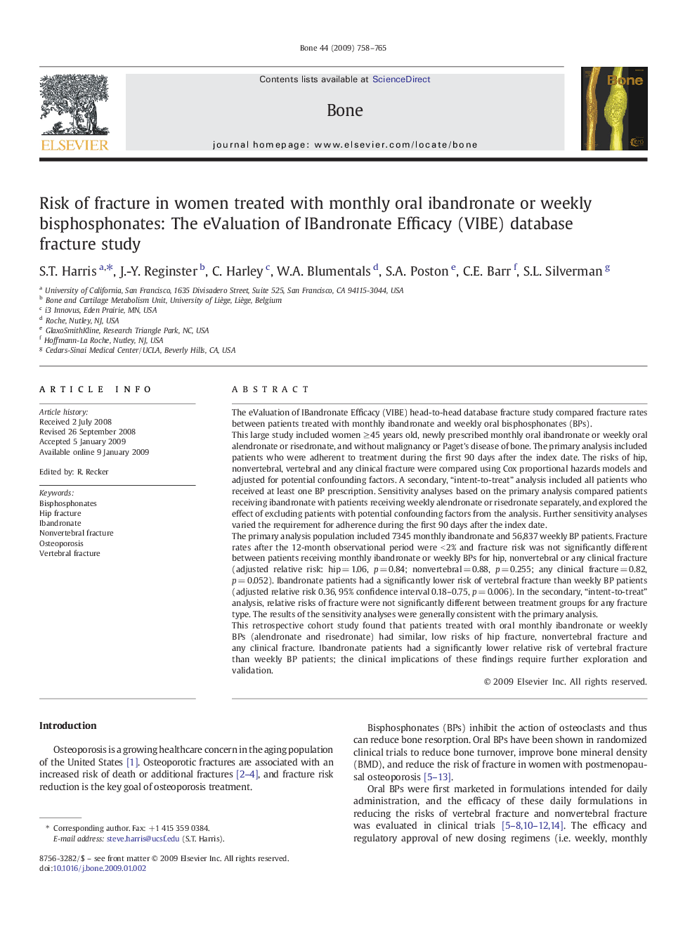 Risk of fracture in women treated with monthly oral ibandronate or weekly bisphosphonates: The eValuation of IBandronate Efficacy (VIBE) database fracture study