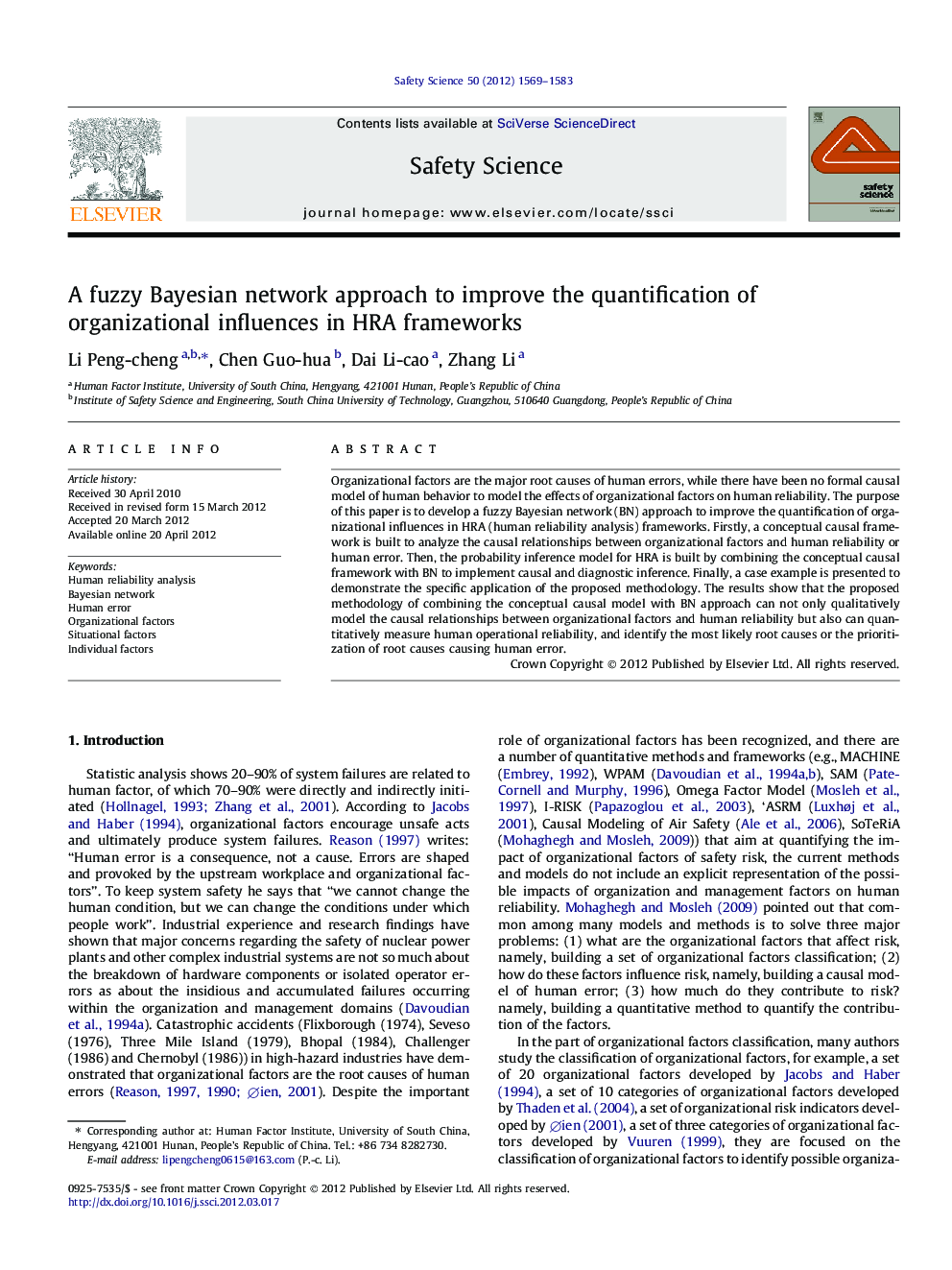 A fuzzy Bayesian network approach to improve the quantification of organizational influences in HRA frameworks