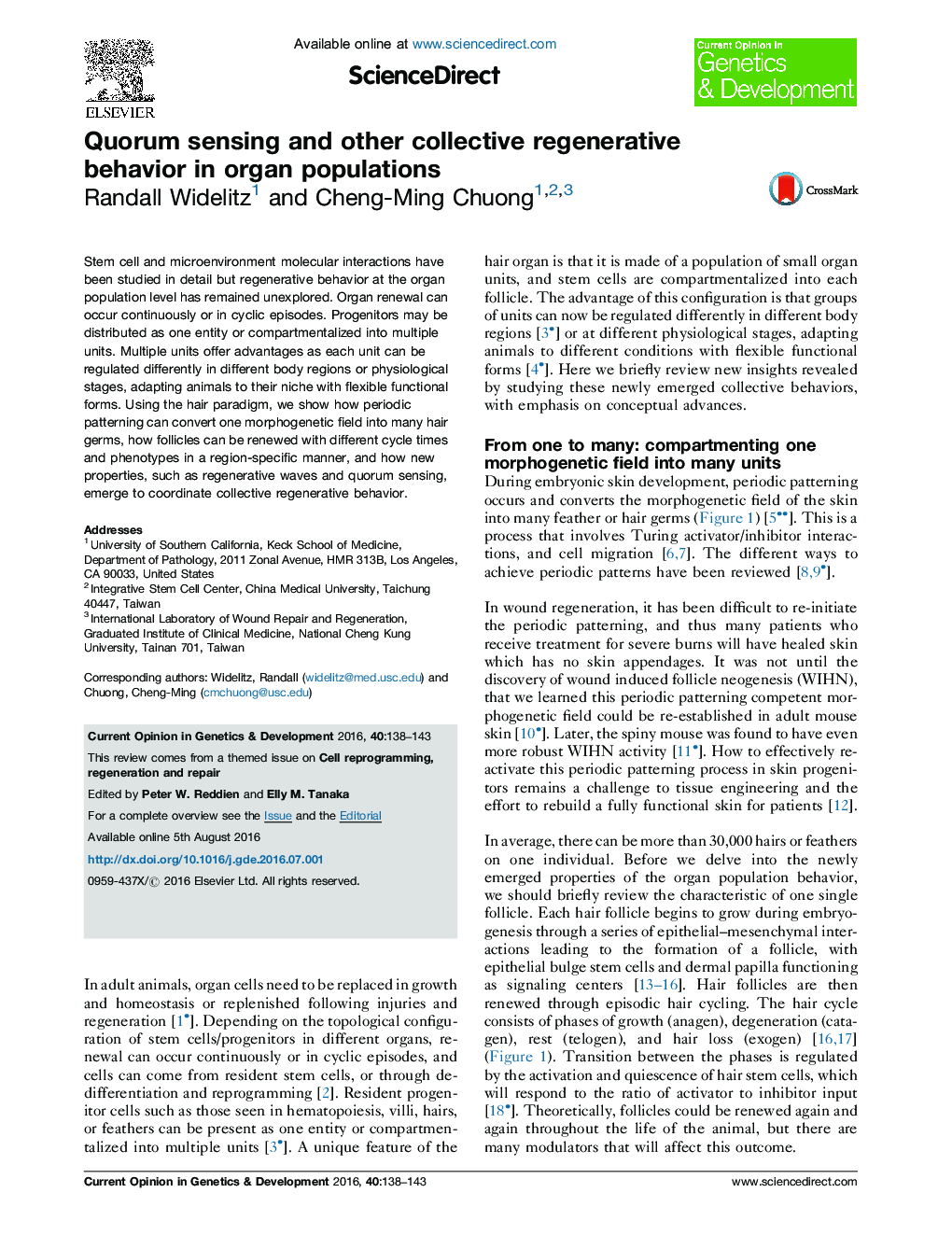 Quorum sensing and other collective regenerative behavior in organ populations