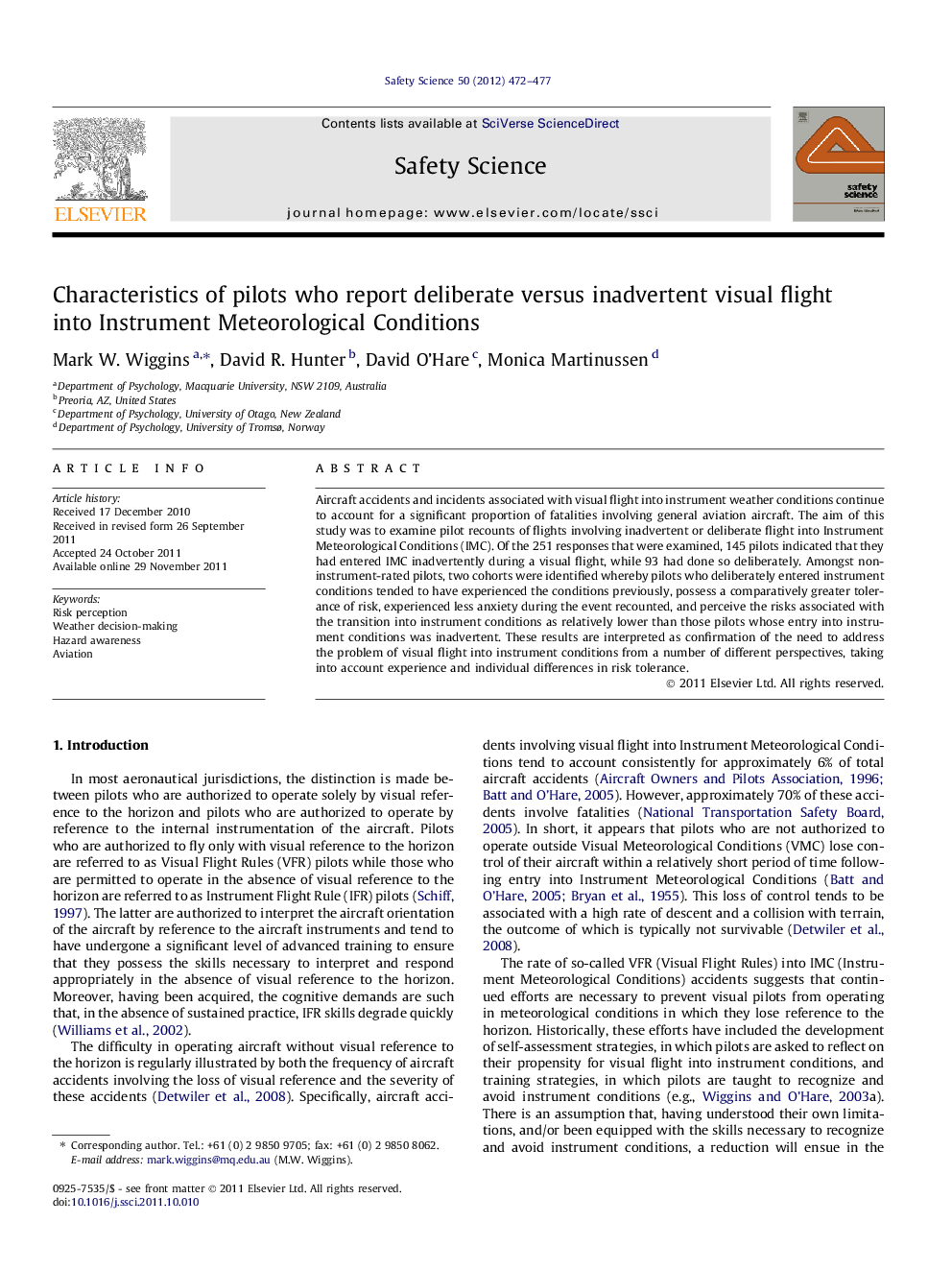 Characteristics of pilots who report deliberate versus inadvertent visual flight into Instrument Meteorological Conditions