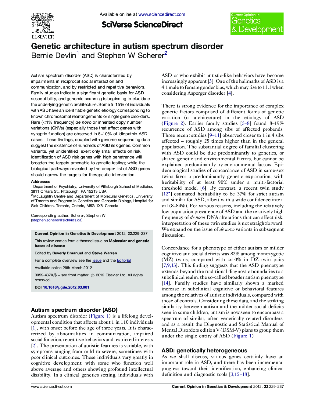 Genetic architecture in autism spectrum disorder