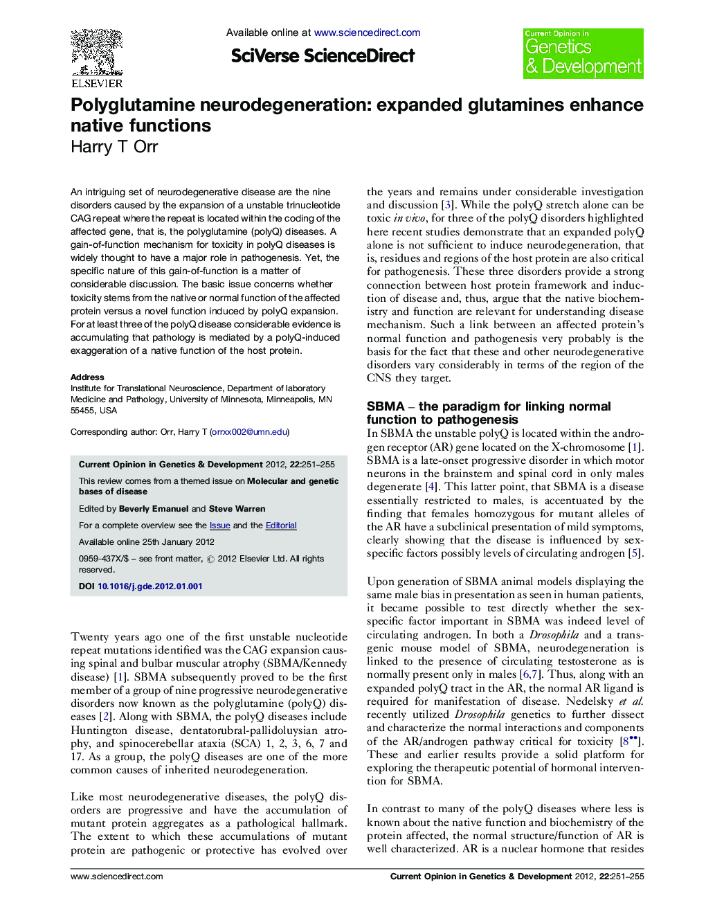 Polyglutamine neurodegeneration: expanded glutamines enhance native functions