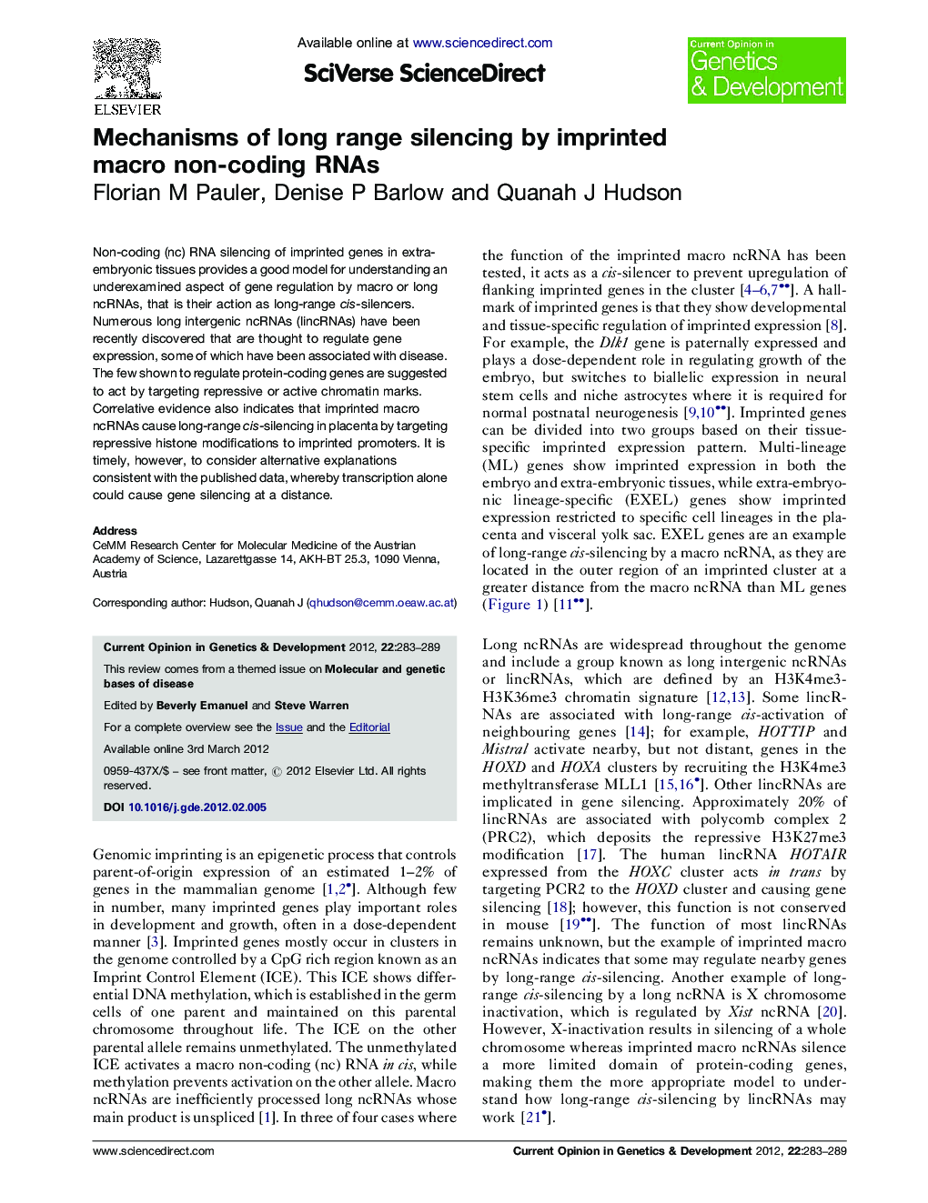 Mechanisms of long range silencing by imprinted macro non-coding RNAs