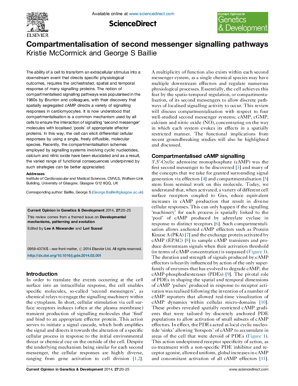 Compartmentalisation of second messenger signalling pathways