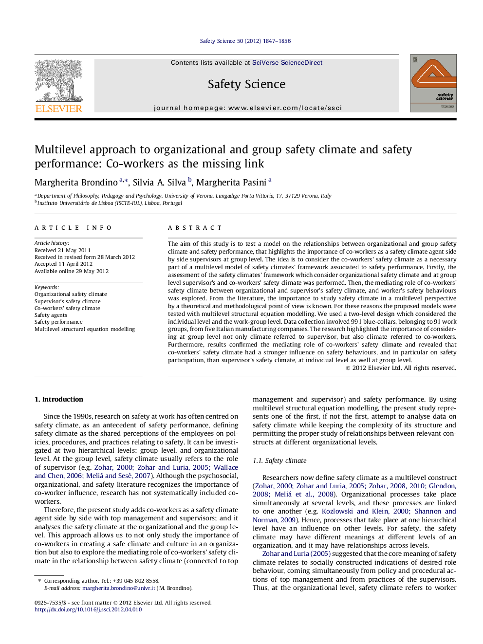 Multilevel approach to organizational and group safety climate and safety performance: Co-workers as the missing link