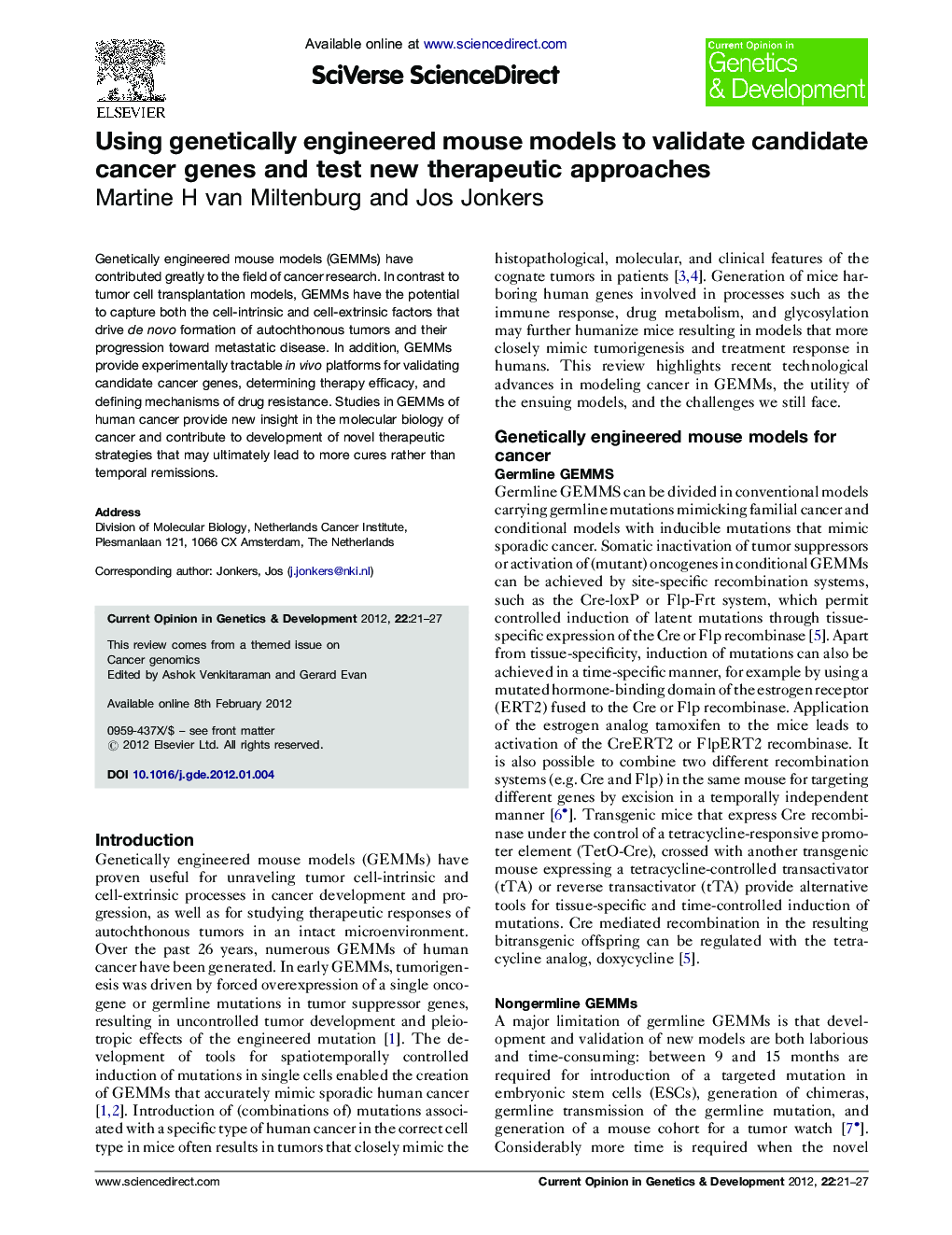 Using genetically engineered mouse models to validate candidate cancer genes and test new therapeutic approaches