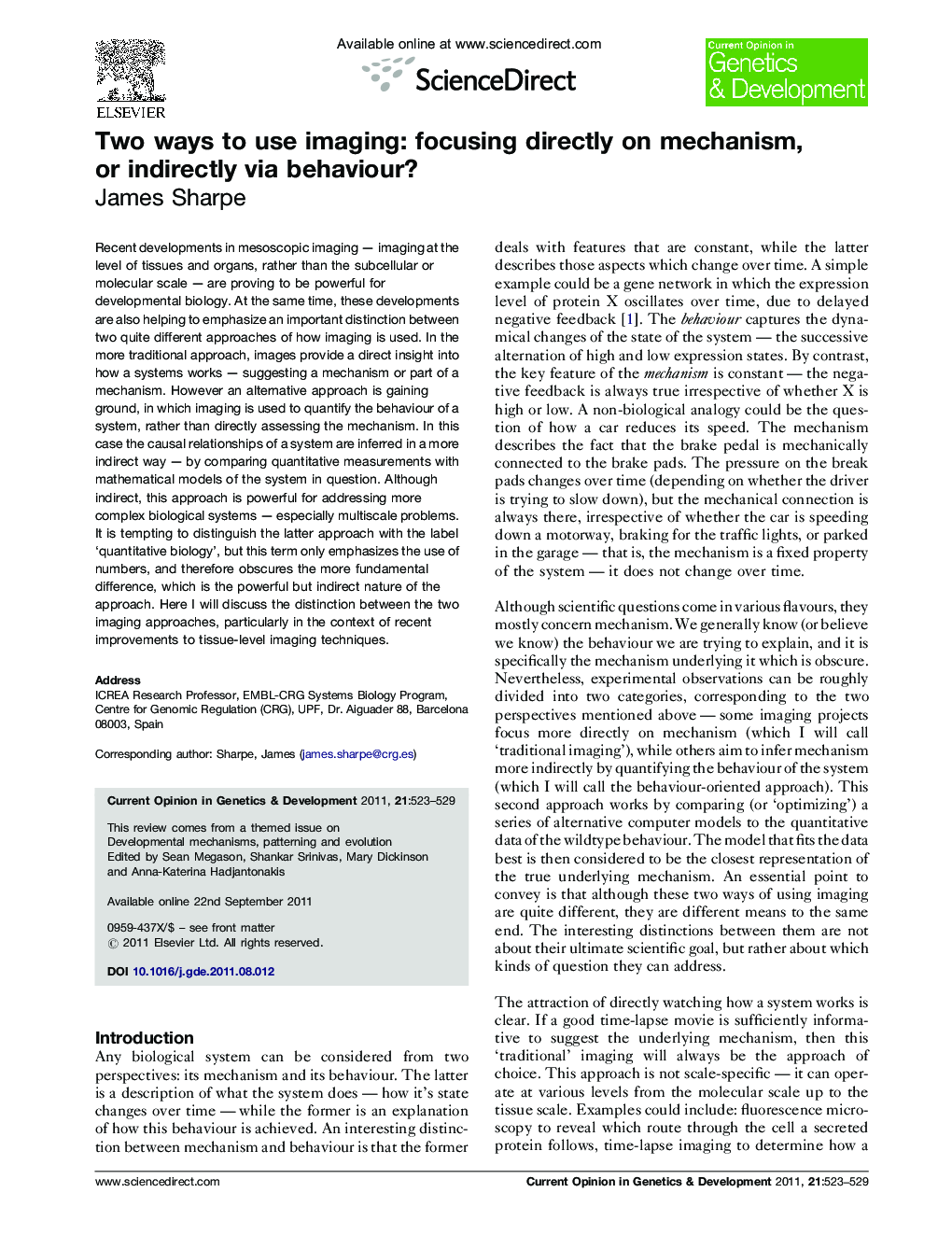 عکس صفحه اول مقاله: Two ways to use imaging: focusing directly on mechanism, or indirectly via behaviour? Two ways to use imaging: focusing directly on mechanism, or indirectly via behaviour?