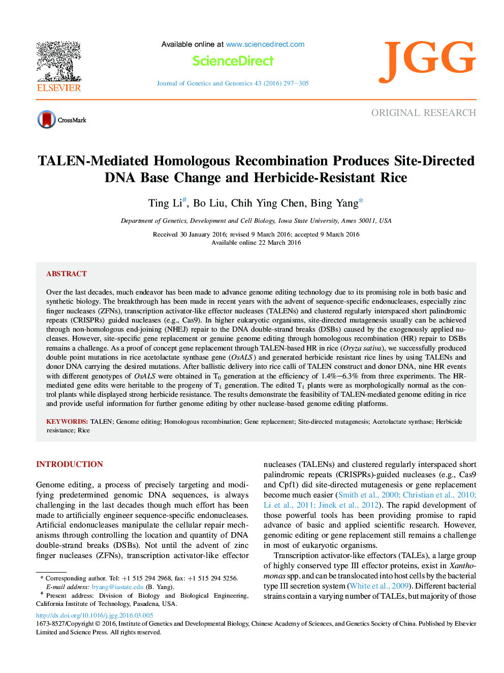 Original researchTALEN-Mediated Homologous Recombination Produces Site-Directed DNA Base Change and Herbicide-Resistant Rice