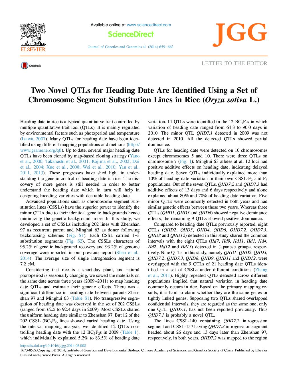 Two Novel QTLs for Heading Date Are Identified Using a Set of Chromosome Segment Substitution Lines in Rice (Oryza sativa L.)
