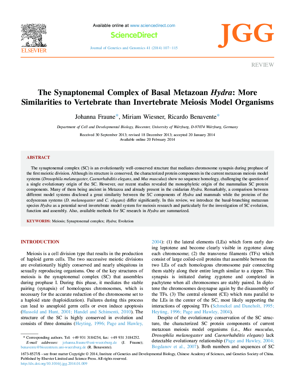 The Synaptonemal Complex of Basal Metazoan Hydra: More Similarities to Vertebrate than Invertebrate Meiosis Model Organisms