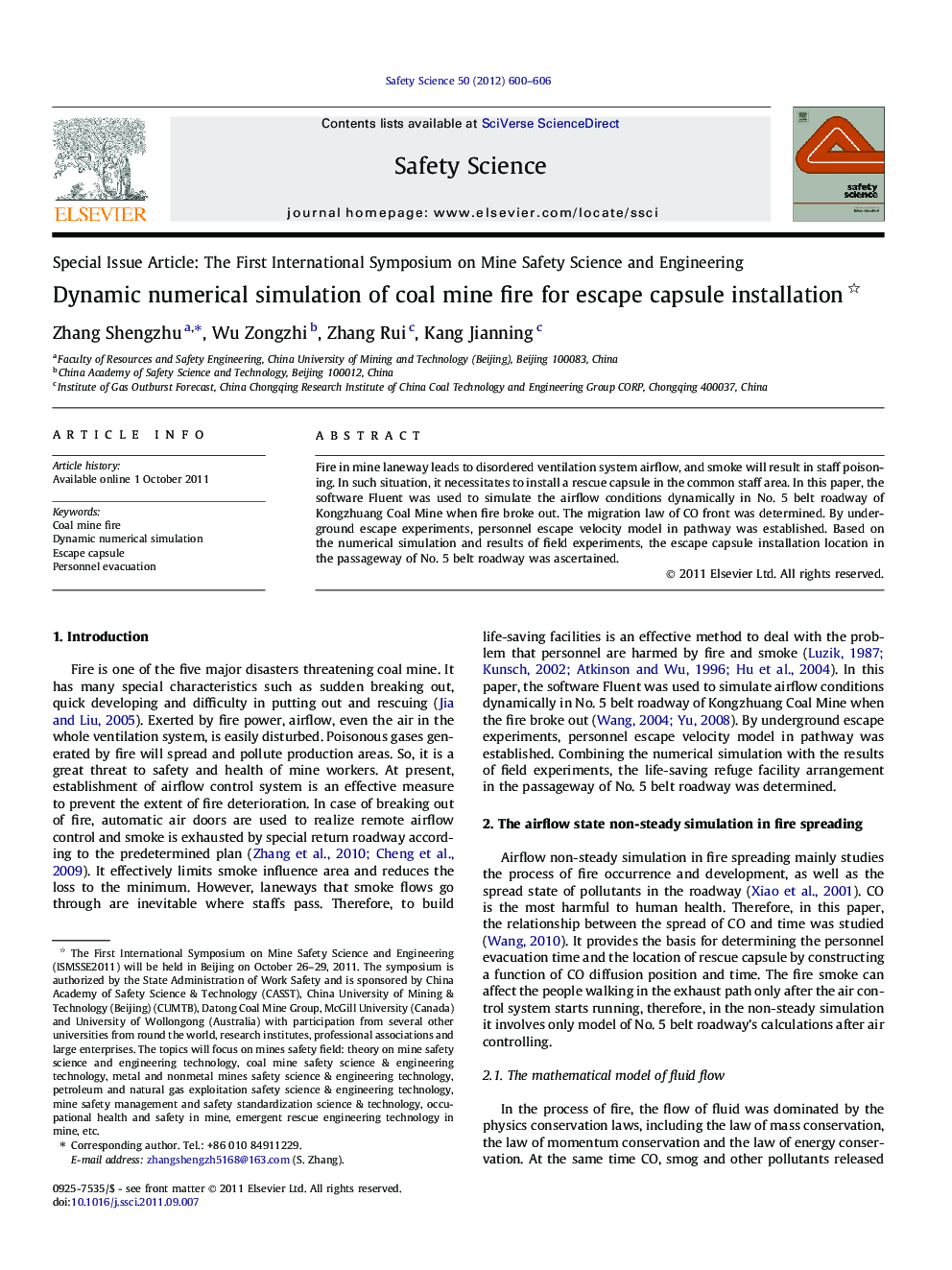 Dynamic numerical simulation of coal mine fire for escape capsule installation 