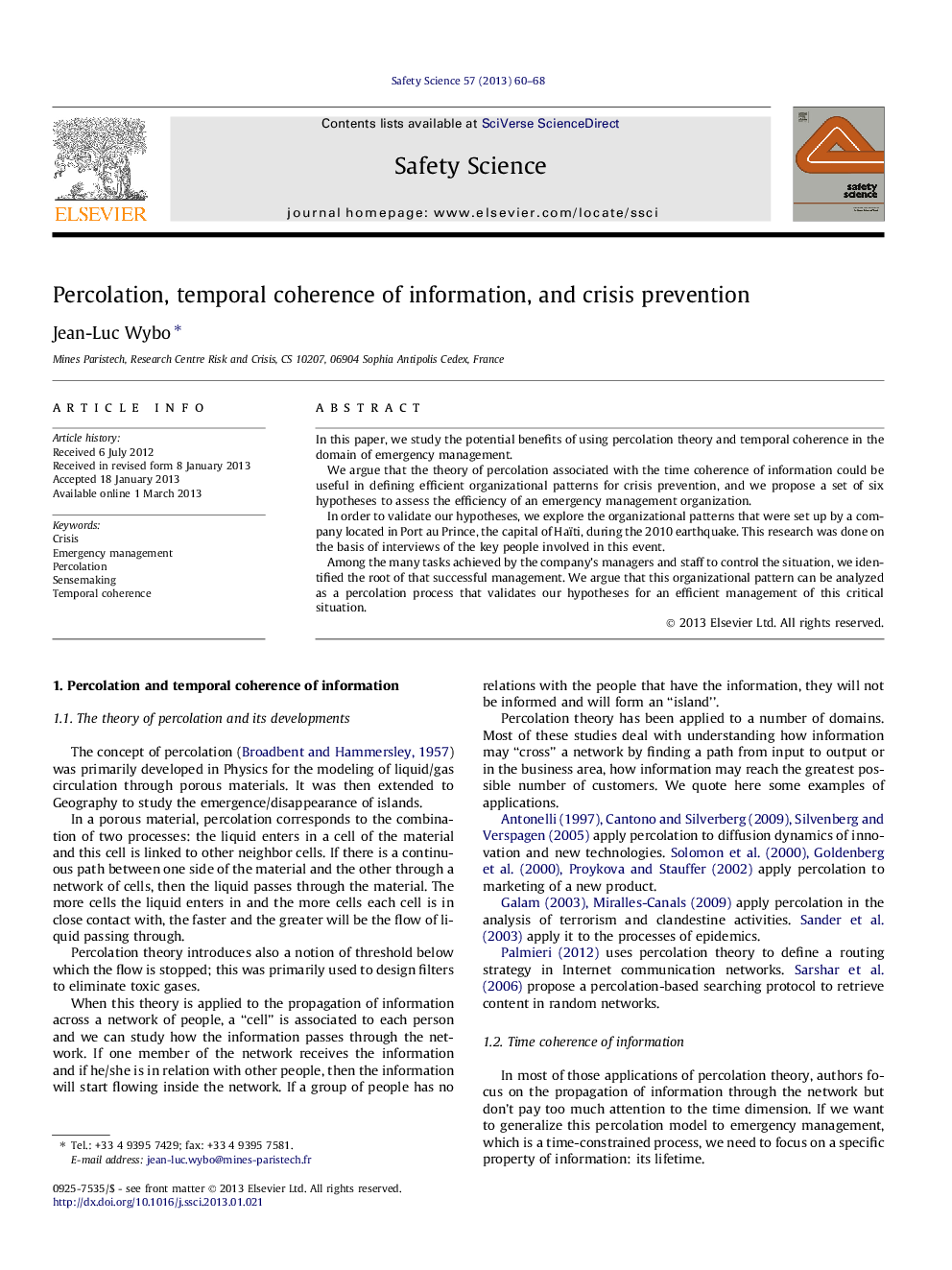 Percolation, temporal coherence of information, and crisis prevention