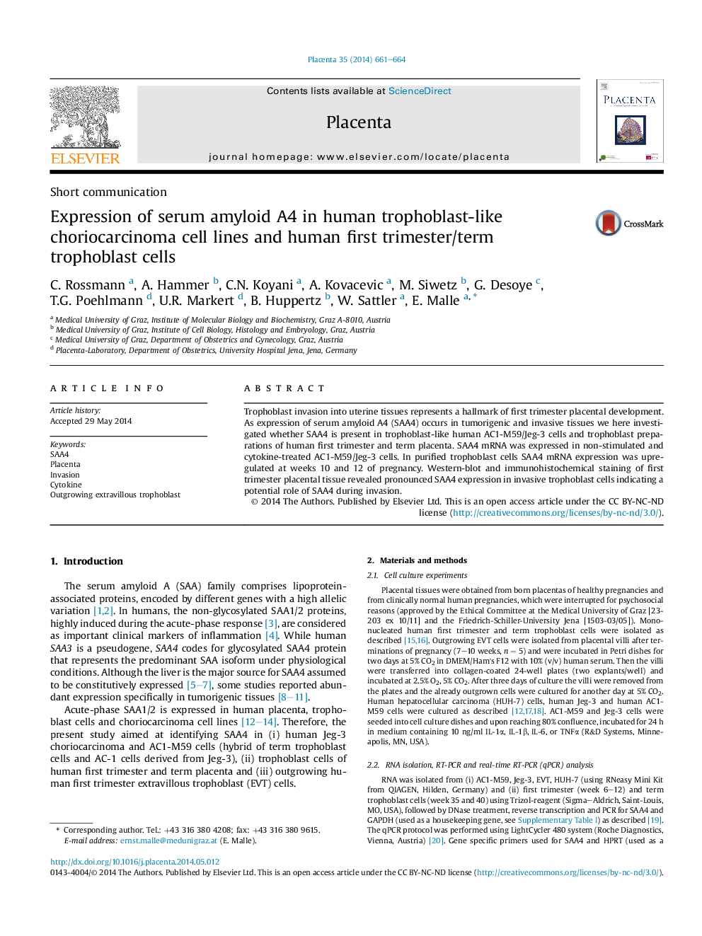 Expression of serum amyloid A4 in human trophoblast-like choriocarcinoma cell lines and human first trimester/term trophoblast cells