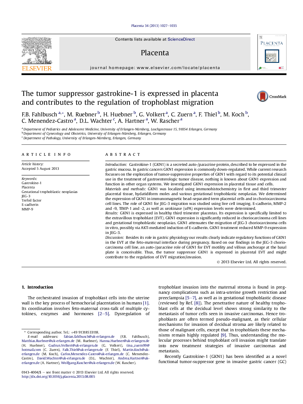 The tumor suppressor gastrokine-1 is expressed in placenta andÂ contributes to the regulation of trophoblast migration