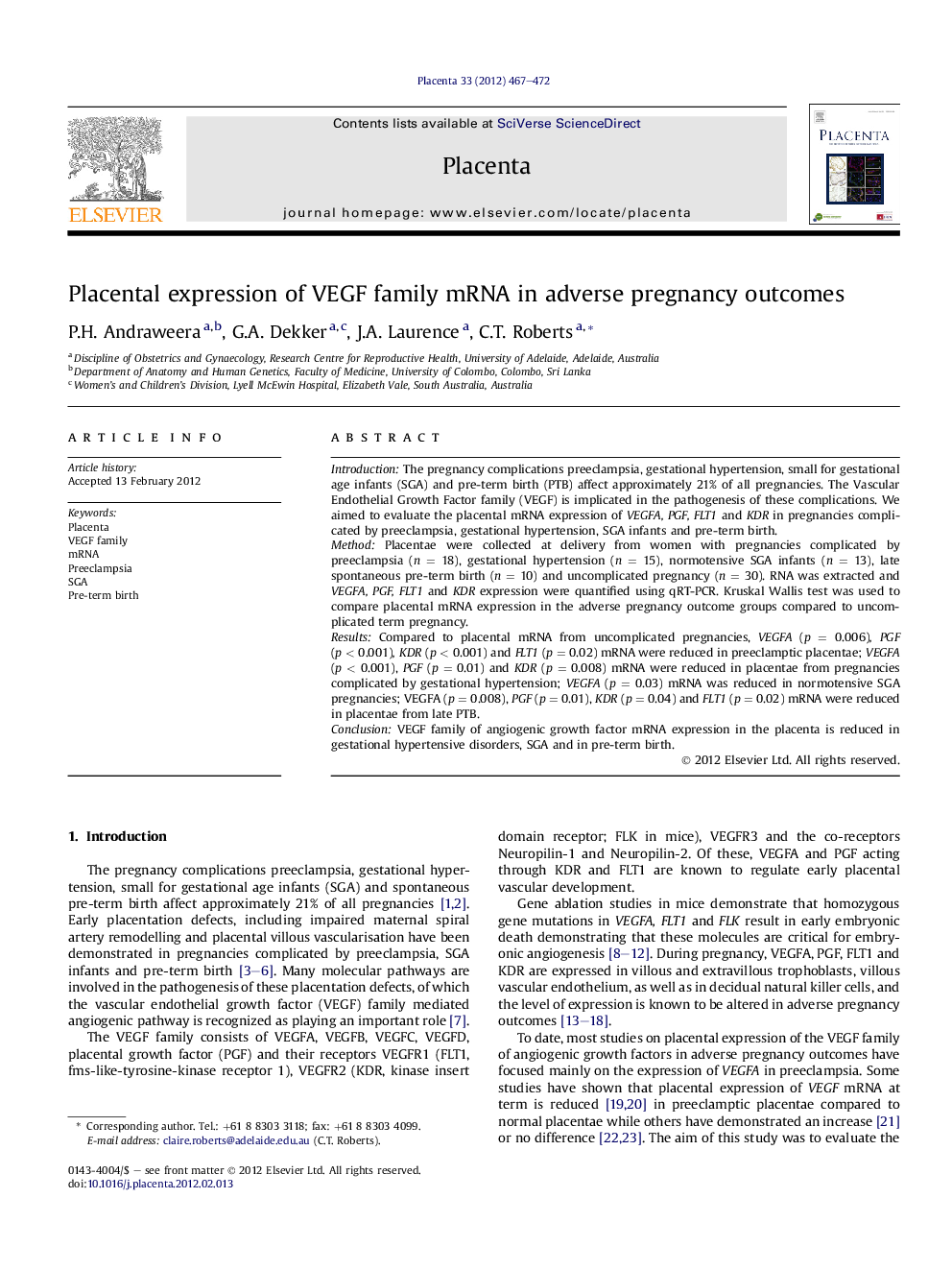 Placental expression of VEGF family mRNA in adverse pregnancy outcomes