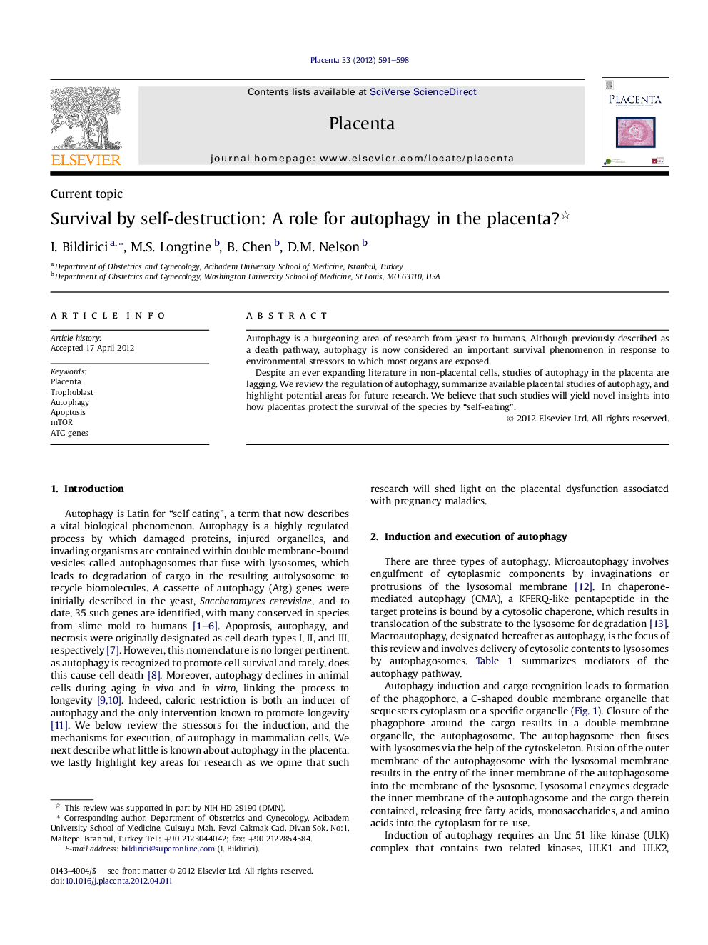 Survival by self-destruction: A role for autophagy in the placenta?