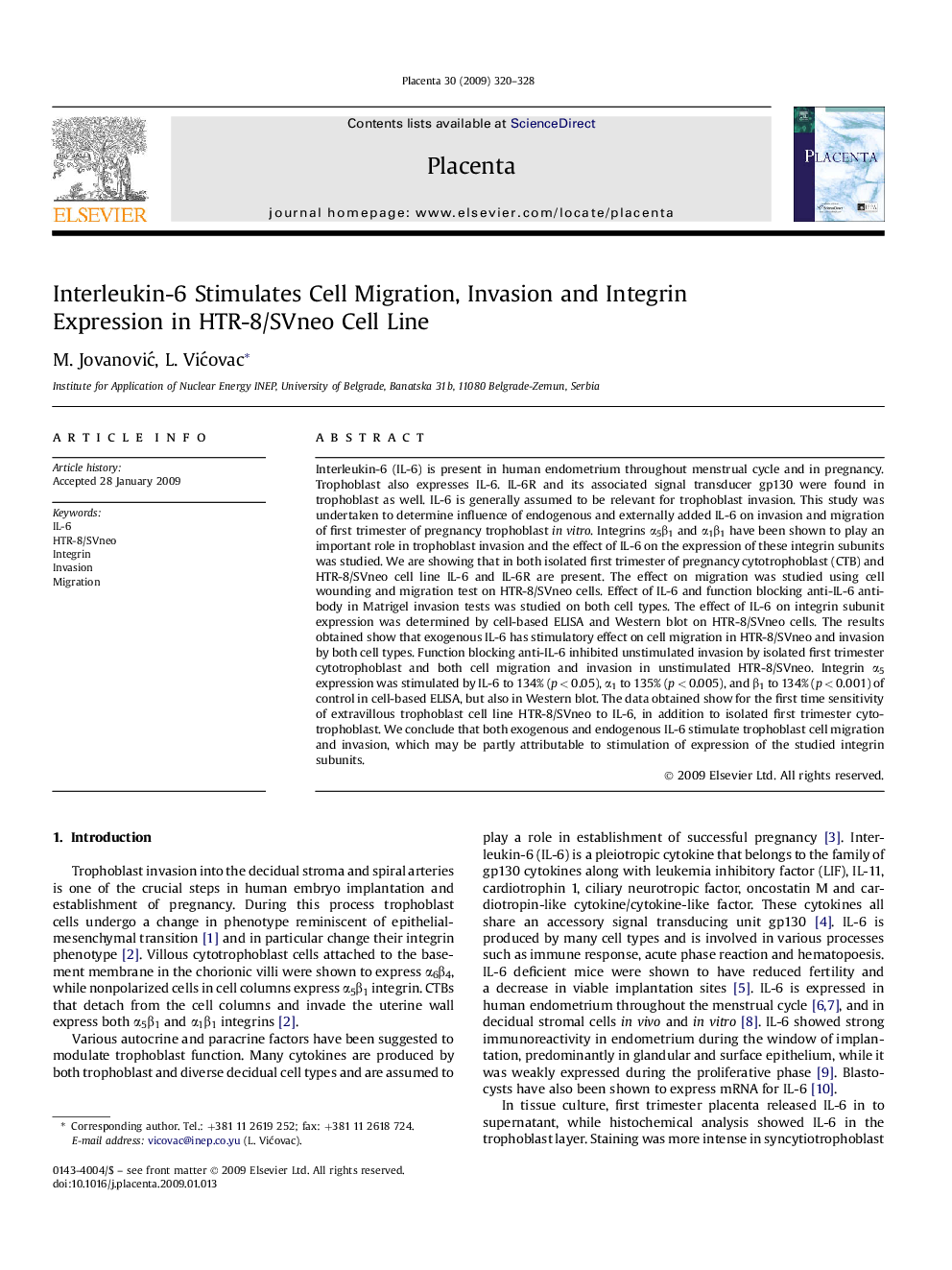 Interleukin-6 Stimulates Cell Migration, Invasion and Integrin Expression in HTR-8/SVneo Cell Line