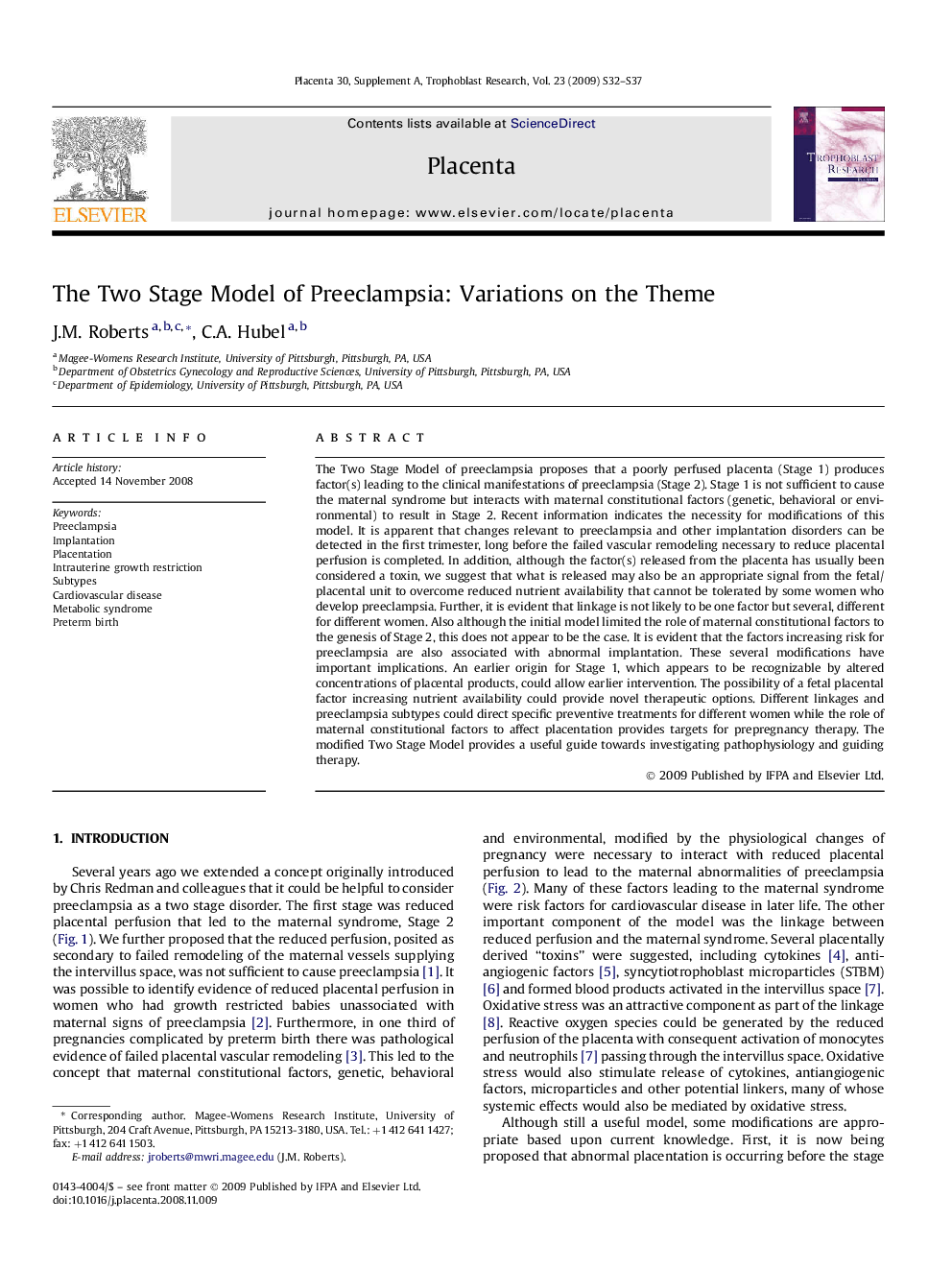 The Two Stage Model of Preeclampsia: Variations on the Theme