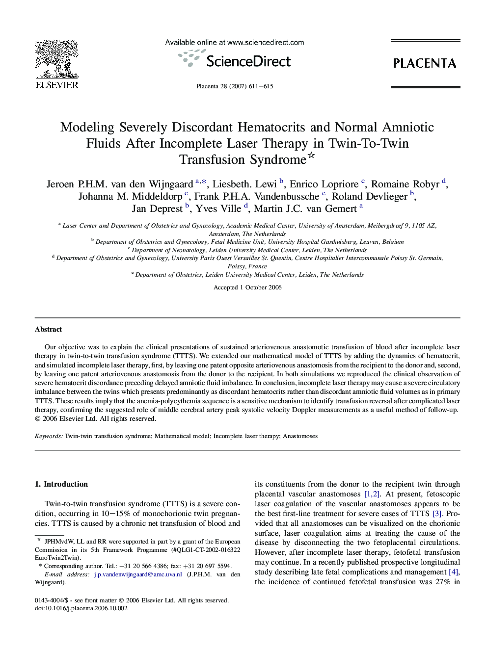 Modeling Severely Discordant Hematocrits and Normal Amniotic Fluids After Incomplete Laser Therapy in Twin-To-Twin Transfusion Syndrome