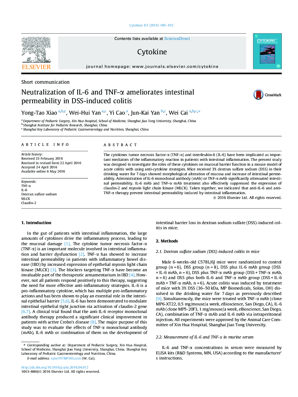 Neutralization of IL-6 and TNF-Î± ameliorates intestinal permeability in DSS-induced colitis