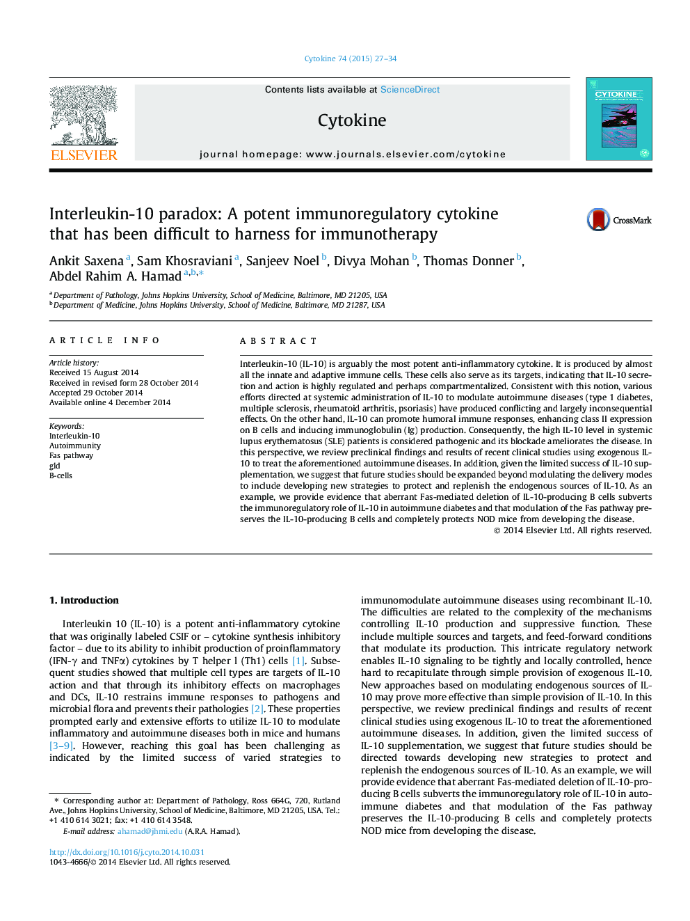 Interleukin-10 paradox: A potent immunoregulatory cytokine that has been difficult to harness for immunotherapy