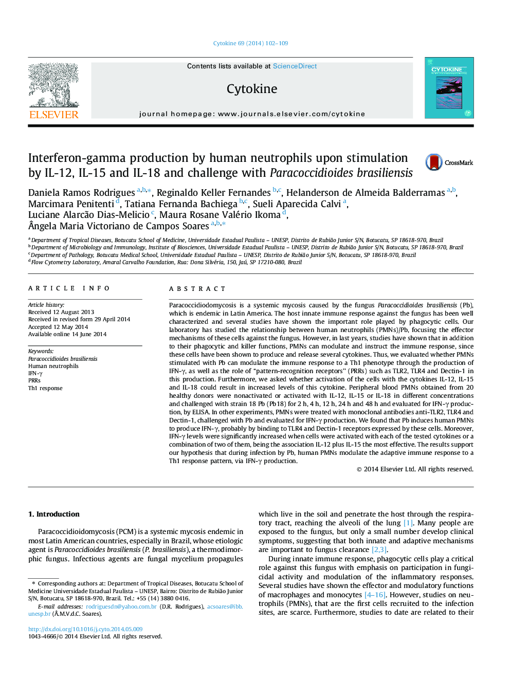 Interferon-gamma production by human neutrophils upon stimulation by IL-12, IL-15 and IL-18 and challenge with Paracoccidioides brasiliensis