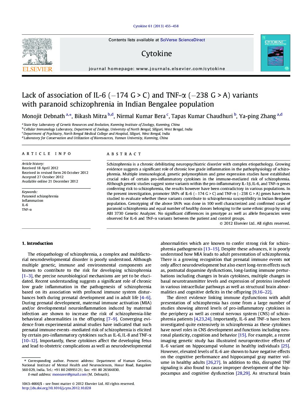 Lack of association of IL-6 (â174 G > C) and TNF-Î± (â238 G > A) variants with paranoid schizophrenia in Indian Bengalee population