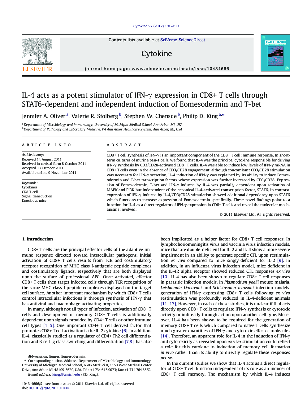 IL-4 acts as a potent stimulator of IFN-Î³ expression in CD8+ T cells through STAT6-dependent and independent induction of Eomesodermin and T-bet