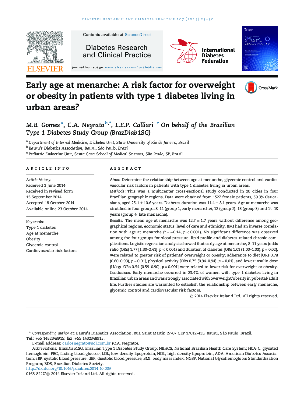 Early age at menarche: A risk factor for overweight or obesity in patients with type 1 diabetes living in urban areas?