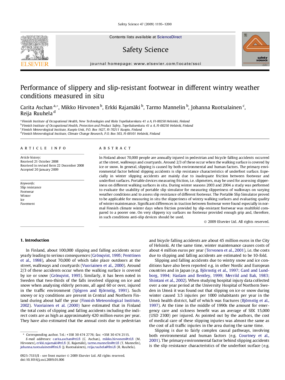 Performance of slippery and slip-resistant footwear in different wintry weather conditions measured in situ