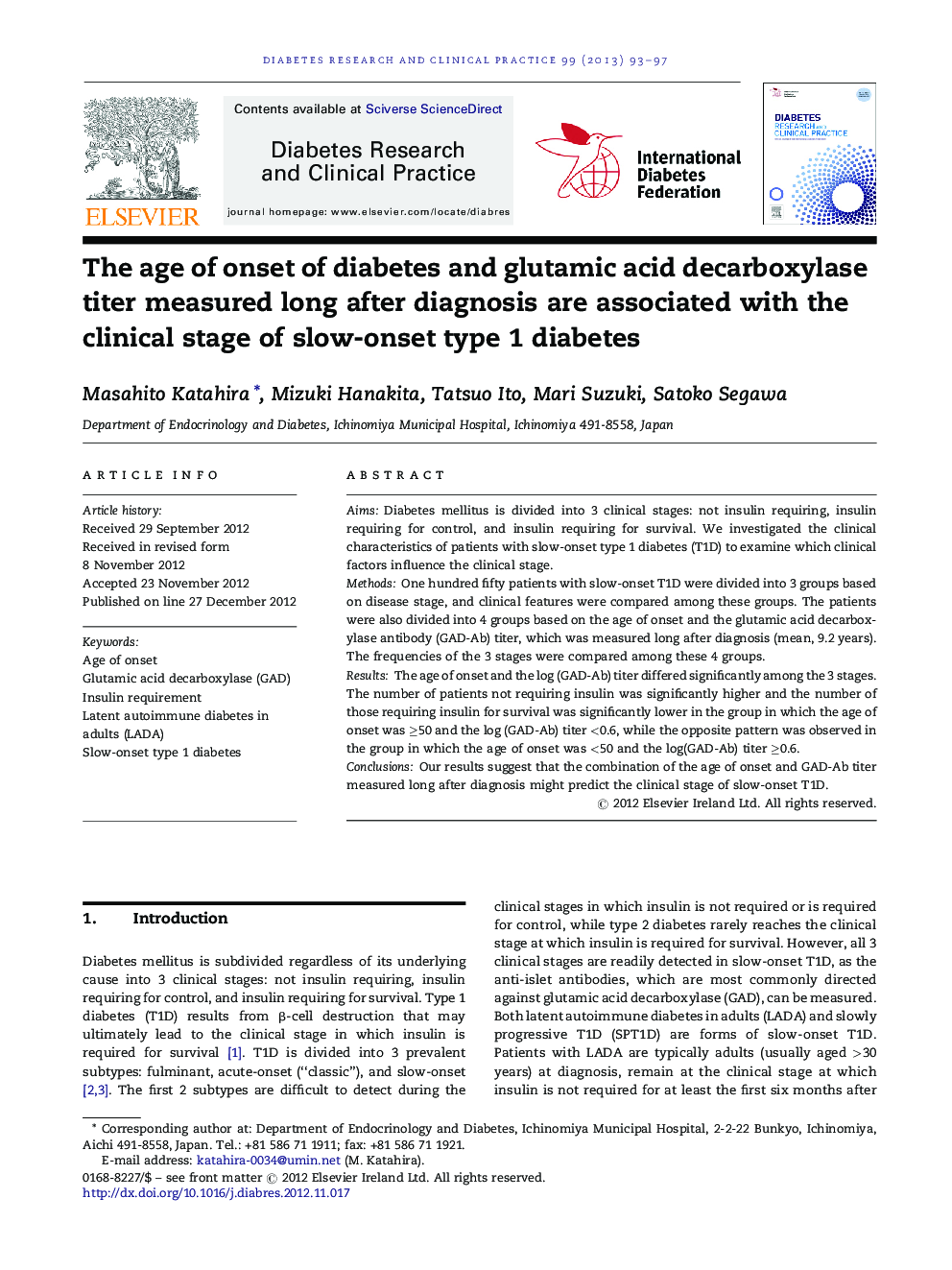 The age of onset of diabetes and glutamic acid decarboxylase titer measured long after diagnosis are associated with the clinical stage of slow-onset type 1 diabetes