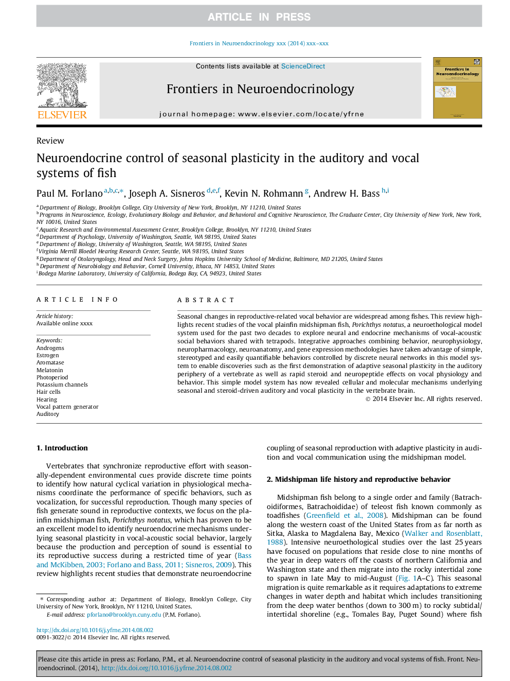 Neuroendocrine control of seasonal plasticity in the auditory and vocal systems of fish