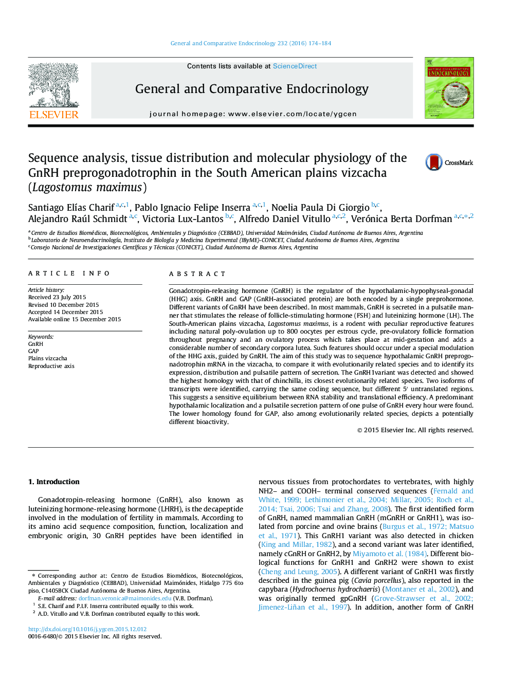 Sequence analysis, tissue distribution and molecular physiology of the GnRH preprogonadotrophin in the South American plains vizcacha (Lagostomus maximus)