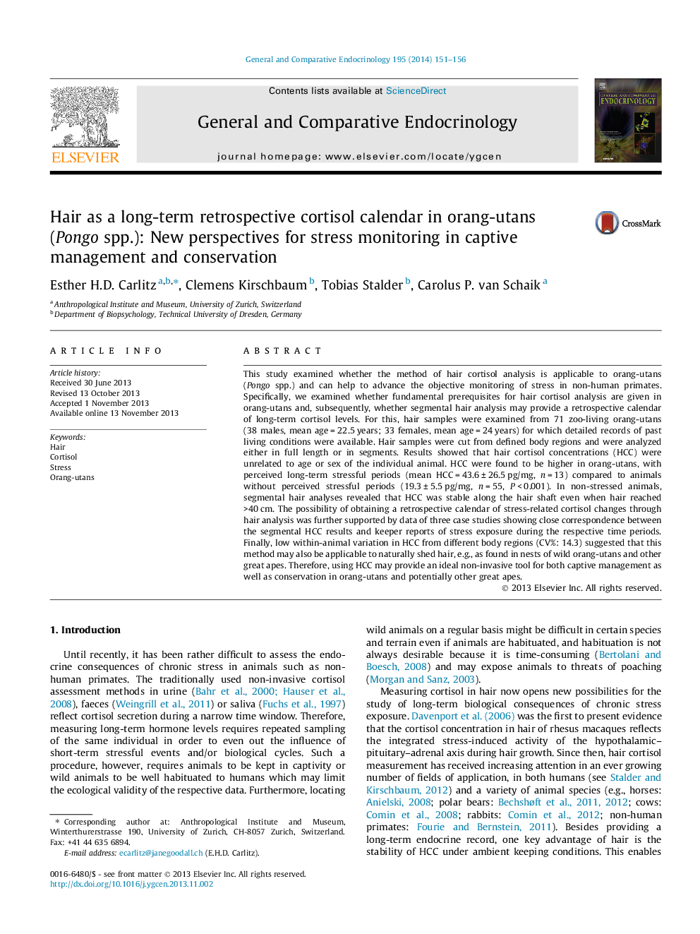 Hair as a long-term retrospective cortisol calendar in orang-utans (Pongo spp.): New perspectives for stress monitoring in captive management and conservation