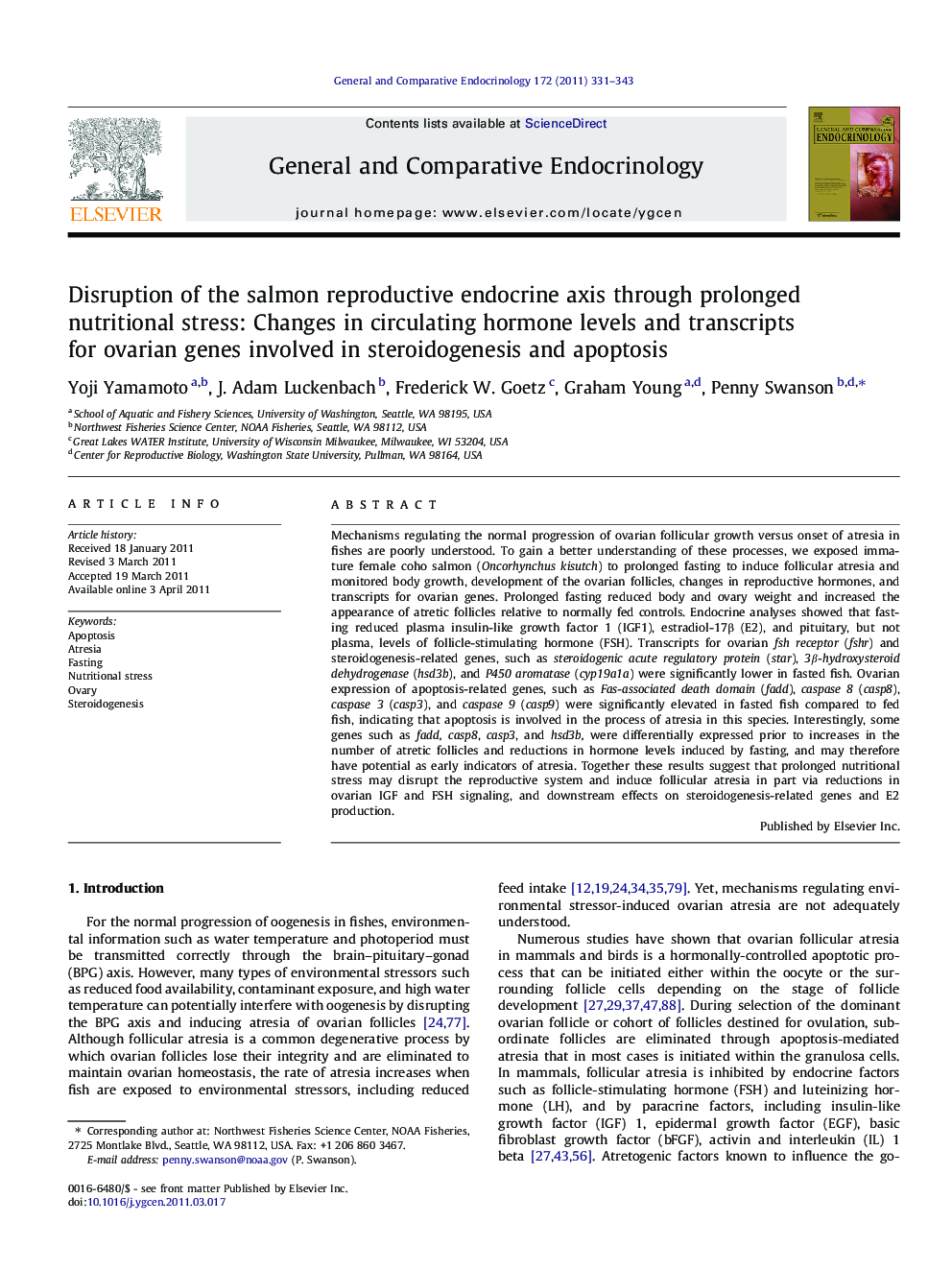 Disruption of the salmon reproductive endocrine axis through prolonged nutritional stress: Changes in circulating hormone levels and transcripts for ovarian genes involved in steroidogenesis and apoptosis