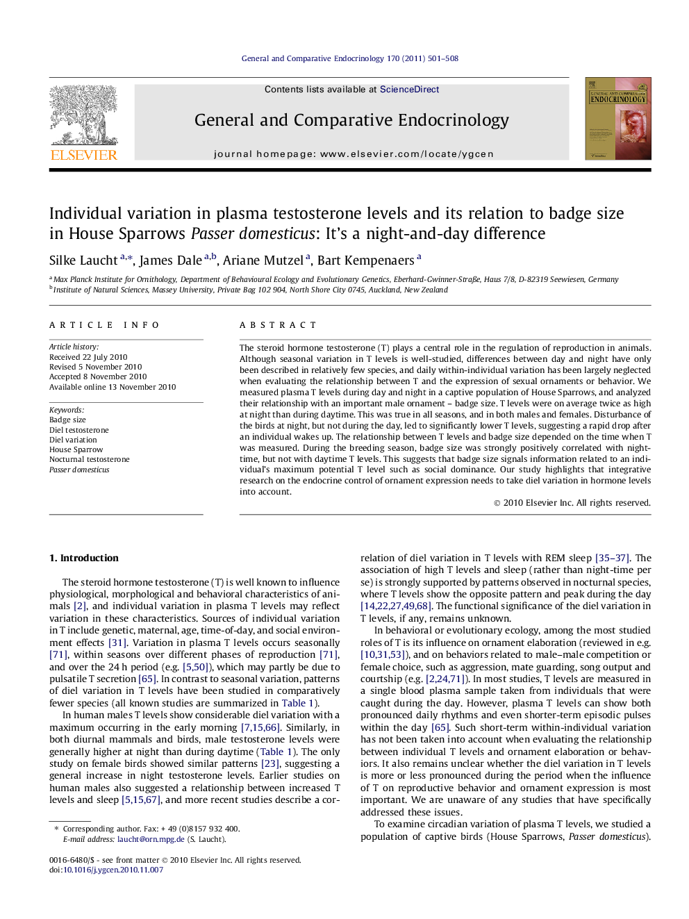 Individual variation in plasma testosterone levels and its relation to badge size in House Sparrows Passer domesticus: It's a night-and-day difference