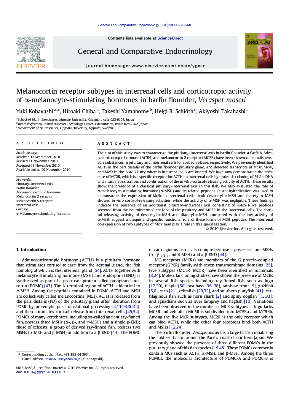 Melanocortin receptor subtypes in interrenal cells and corticotropic activity of Î±-melanocyte-stimulating hormones in barfin flounder, Verasper moseri