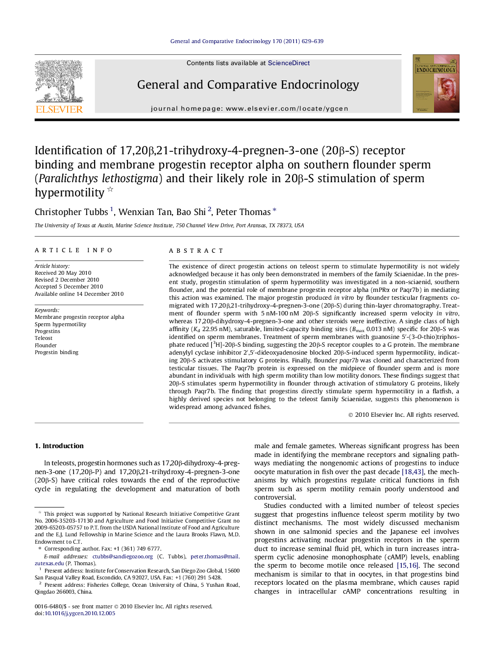 Identification of 17,20Î²,21-trihydroxy-4-pregnen-3-one (20Î²-S) receptor binding and membrane progestin receptor alpha on southern flounder sperm (Paralichthys lethostigma) and their likely role in 20Î²-S stimulation of sperm hypermotility