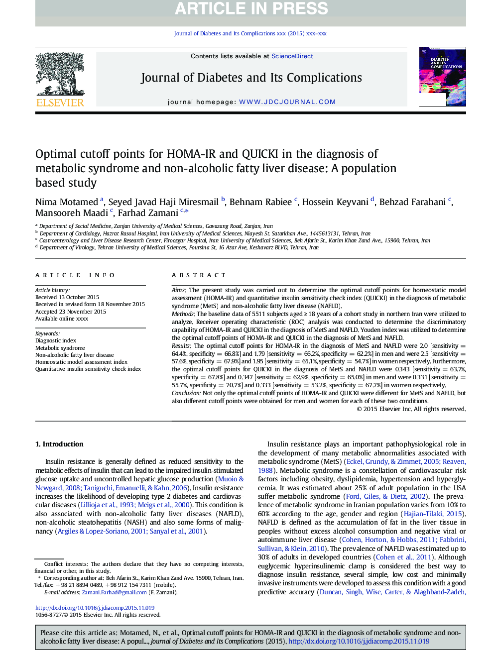 Optimal cutoff points for HOMA-IR and QUICKI in the diagnosis of metabolic syndrome and non-alcoholic fatty liver disease: A population based study